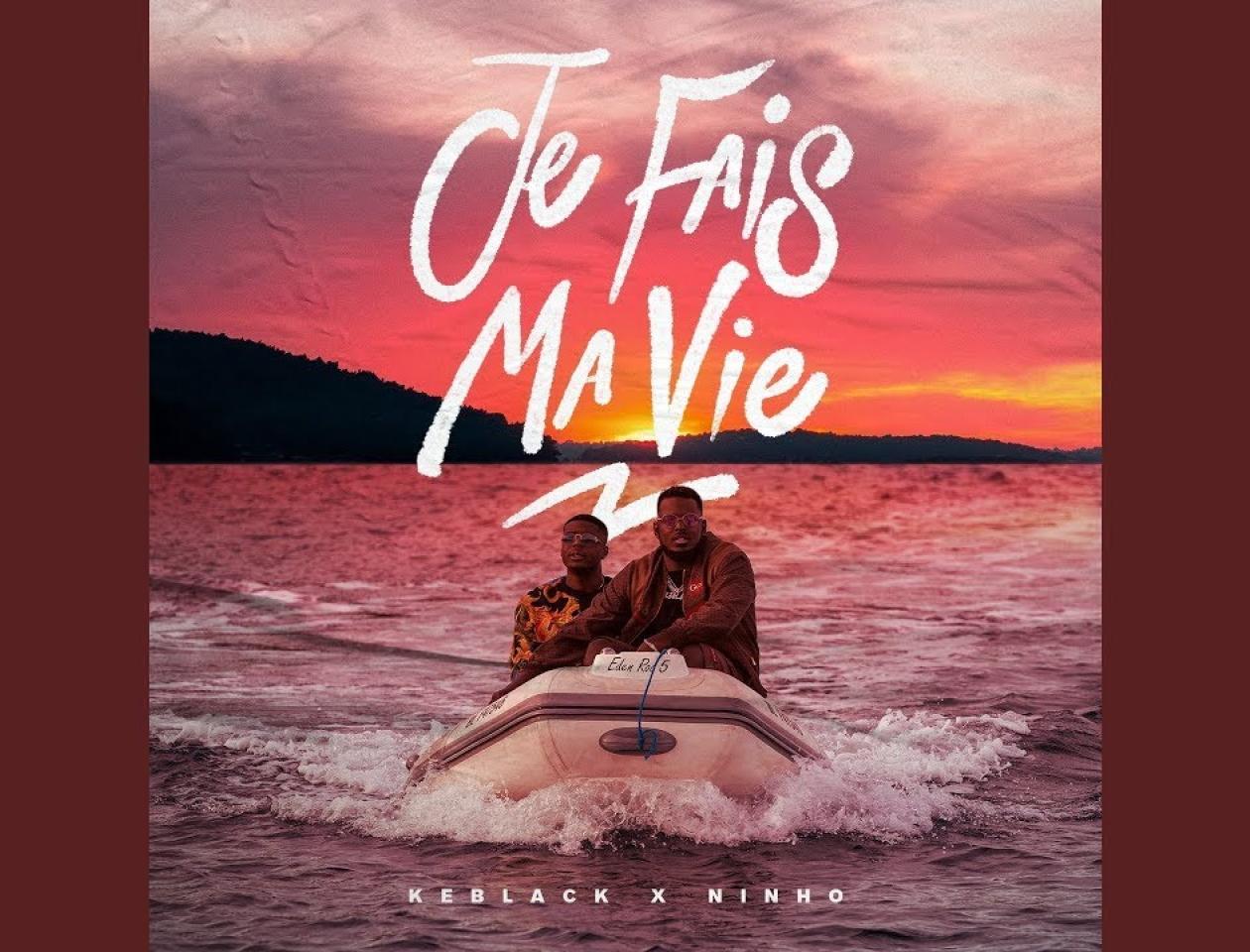 Keblack et Ninho dans “Je fais ma vie”