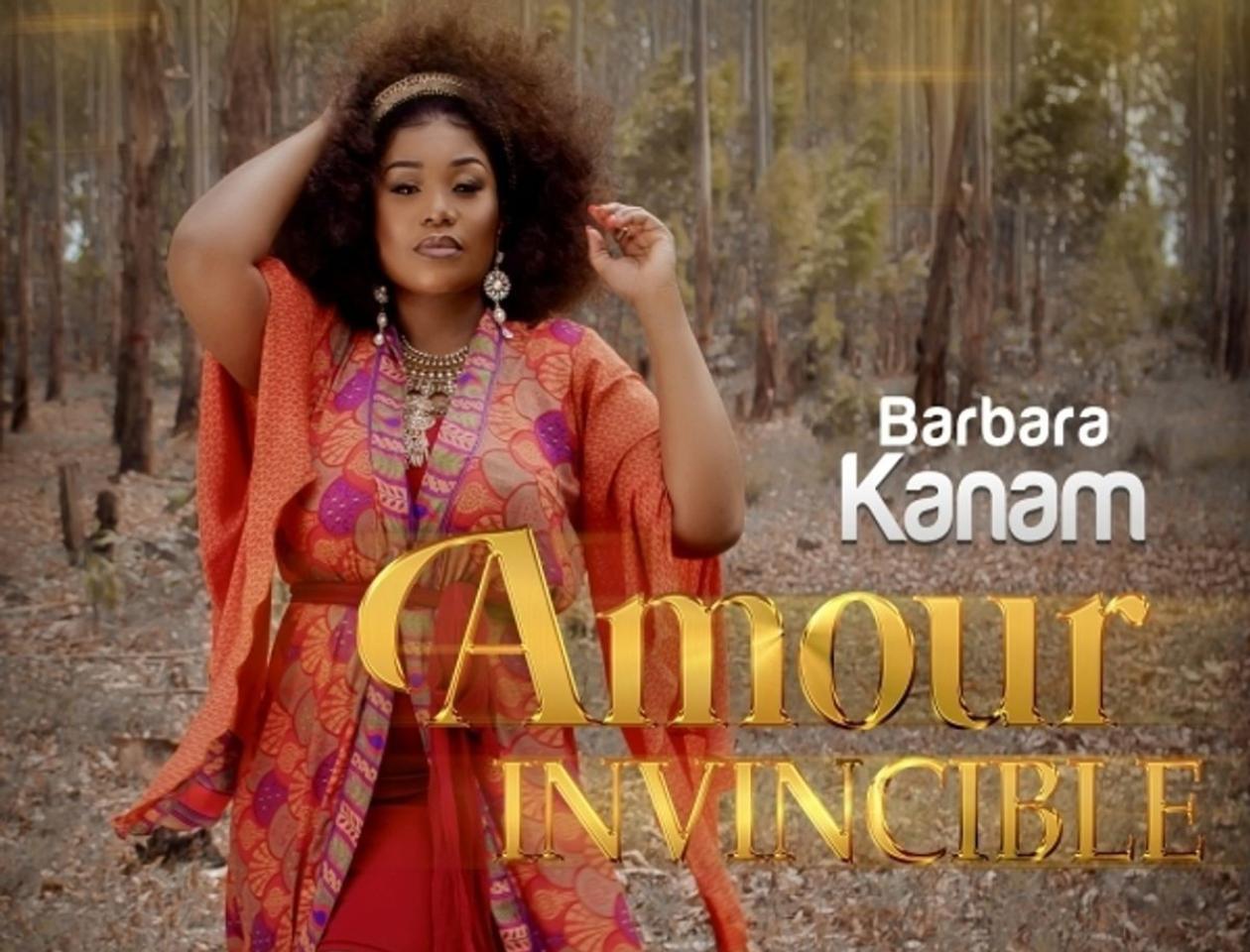 Les sentiments de Barbara Kanam si forts dans l’Amour Invincible